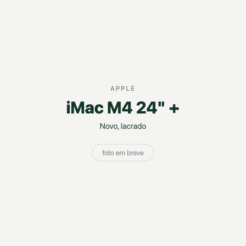iMac M4 24" + — imagem provisória, foto do aparelho ainda não disponível