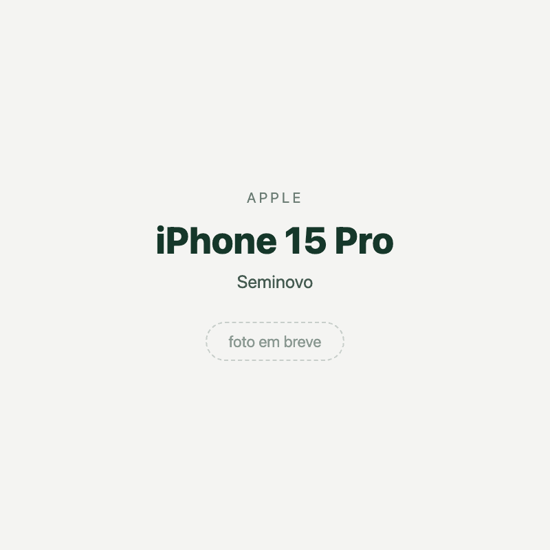 iPhone 15 Pro — imagem provisória, foto do aparelho ainda não disponível